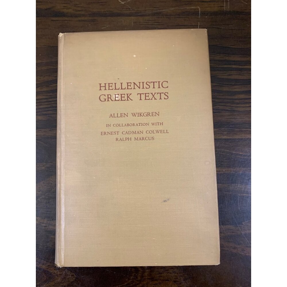Hellenistic Greek Texts Hardcover 1947 by Allen Wikgren Vintage LS14